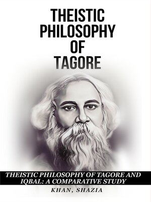 cover image of Theistic Philosophy of Tagore and Iqbal